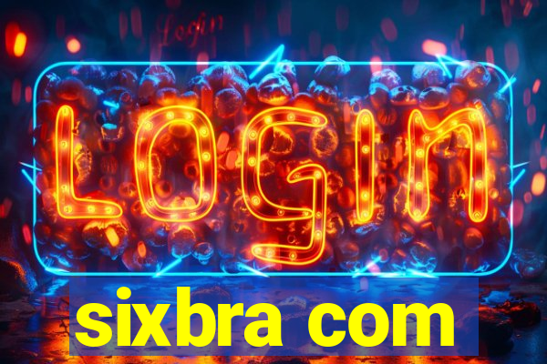 sixbra com